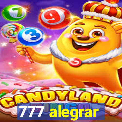 777 alegrar